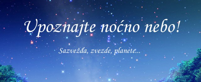 Upoznajmo noćno nebo